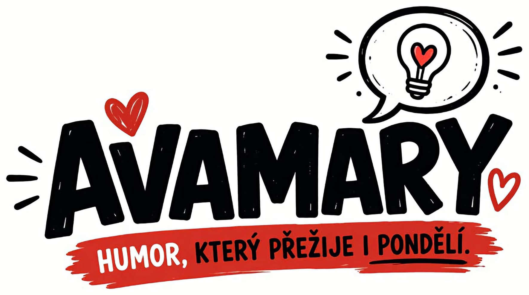 AVAMARY – Humor, který přežije i pondělí.